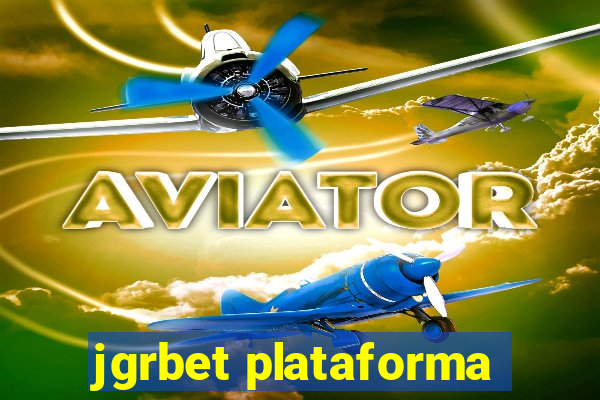 jgrbet plataforma